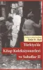 Türkiye'de Kitap Koleksiyonerleri ve Sahaflar
Cilt I ve Cilt II Takım