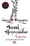 Yüksek Topuklar Yeni Heyecanlar (Ciltli)