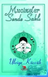 Mucizeler Sende Saklı