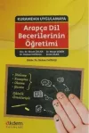 Kuramdan Uygulamaya Arapça Dil Becerilerinin Öğretimi