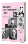 Belgelerle Yeni Türk Edebiyatı Tarihi - I Tanzimat Sonrası Arayışlar Dönemi