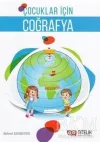 Çocuklar İçin Coğrafya