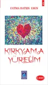 Kırkyama Yüreğim