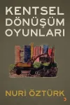 Kentsel Dönüşüm Oyunları