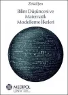 Bilim Düşüncesi ve Matematik Modelleme İlkeleri