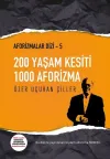 200 Yaşam Kesiti 1000 Aforizma-Aforizmalar 5