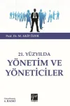 21.Yüzyılda Yönetim ve Yöneticiler