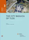 The City Basilica Of Tlos (Ciltli)