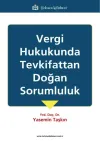 Vergi Hukukunda Tevkifattan Doğan Sorumluluk