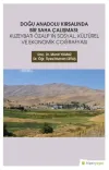 Doğu Anadolu Kırsalında Bir Saha Çalışması