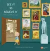 See It To Believe It