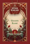 Gecenin Elleri - Güneş Tohumu 2. Kitap
