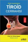 Klinik Anekdotlarla Tiroid Cerrahisi