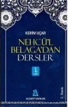 Nehcü’l Belaga’dan Dersler 1. Cilt