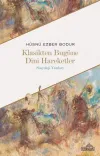 Klasikten Bugüne Dini Hareketler
