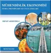 Mühendislik Ekonomisi Temel Prensipleri ve Uygulamaları