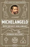 Michelangelo: Bir Dehayı Anlamak