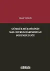 Gümrük Müşavirinin Mali Hukuk Bakımından Sorumluluğu (Ciltli)