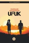 Pasinler Kaymakamı Ufuk