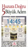 Huzura Doğru 5 Büyük Adım