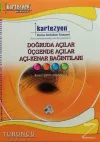 Kartezyen Doğruda Açılar / Üçgende Açılar / Açı - Kenar Bağıntıları