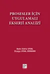 Prosesler İçin Uygulamalı Ekserji Analizi