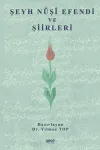 Şeyh Nuşi Efendi ve Şiirleri