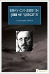 Eray Canberk’in Şiiri ve Şiircesi