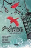 Göçe Katılmayan Kuşlar