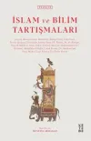 İslam ve Bilim Tartışmaları