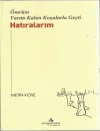 Ömrüm Yarım Kalan Koşularla Geçti