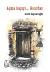 Açma Kapıyı… Gıcırdar