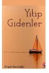 Yitip Gidenler