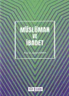 Müslüman ve İbadet