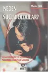 Neden Suçlu Oldular?