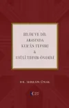 Bilim ve Dil Arasında Kur'an Tefsiri & Usuli Tefsir Önerisi
