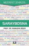Saraybosna - Medeniyet Şehirleri