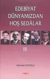 Edebiyat Dünyamızdan Hoş Sedalar 3
