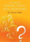100 Soruda Şeytan, Cin ve Ruh Tasavvuru