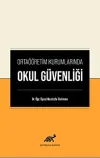 Ortaöğretim Kurumlarında Okul Güvenliği