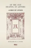 Of the Just Shaping of Letters
