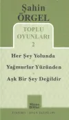 Toplu Oyunları 2 Herşey Yolunda - Yağmurlar Yüzünden - Aşk Bir Şey Değildir