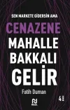 Cenazene Mahalle Bakkalı Gelir