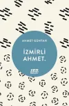 İzmirli Ahmet.