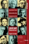 Yeni Sol Düşünürleri: Soytarıcılar-Dolandırıcılar-Yaygaracılar