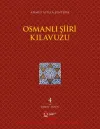 Osmanlı Şiiri Kılavuzu 4. Cilt (Ebabil - Füsun)