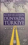 Küreselleşen Dünyada Türkiye