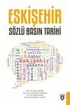Eskişehir Sözlü Basın Tarihi