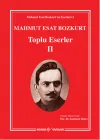Mahmut Esat Bozkurt Toplu Eserler - 2 (Ciltli)