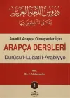 Anadili Arapça Olmayanlar İçin Arapça Dersleri - Durusu'l-Luğati'l-Arabiyye 1